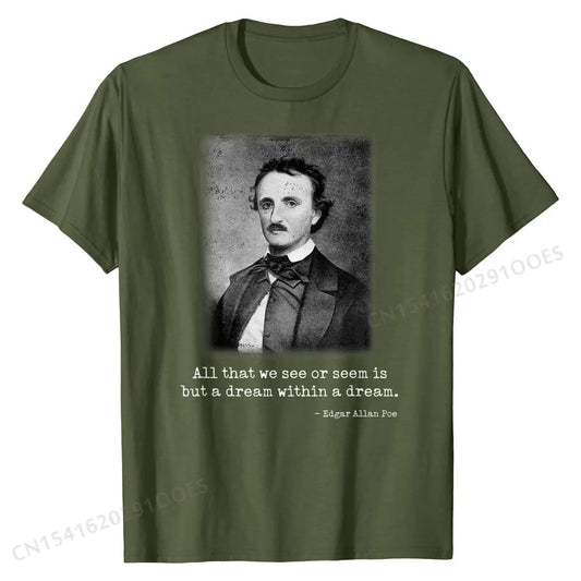 Edgar Allan Poe Quote T-Shirt – “All That We See” Literary Graphic Tee for Men