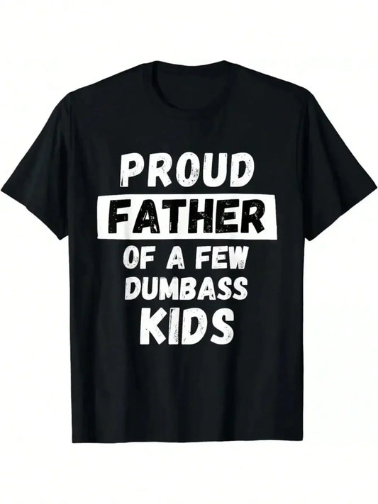 Dad of Dumbasses Tee – Premium Cotton Crew Neck with Hilarious Irony Graphic