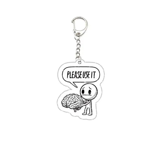 Hey You Dropped This Brain Keychain – Funny Acrylic Meme Pendant for Friends