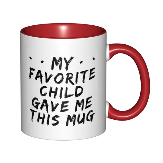 My Favorite Child Gave Me This Mug – Funny 11oz Coffee Cup for Mom & Dad