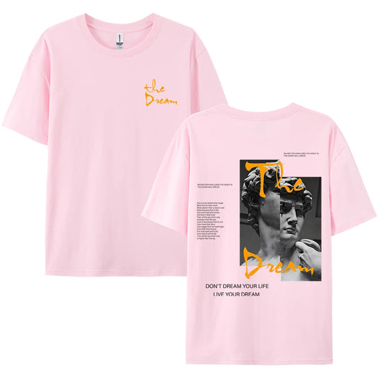 Don’t Dream Your Life, Live Your Dream T-Shirt – Men’s Inspirational Summer Streetwear Tee