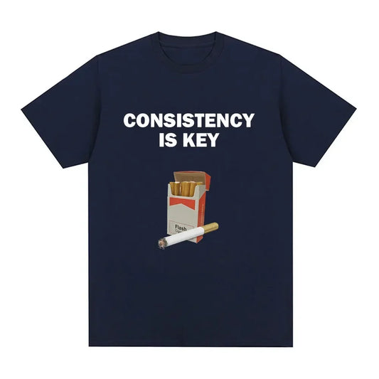 Funny “Consistency Is Key” Smoking Meme T-Shirt – Women's Harajuku Vintage Style